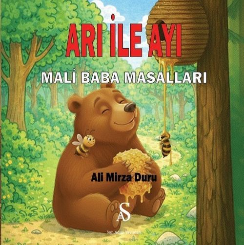 Arı İle Ayı & Mali Baba Masalları