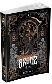 Bronz 5: Ölüm (Karton Kapak)