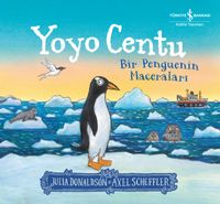 Yoyo Centu / Bir Penguenin Maceraları