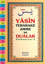 Yasin Tebareke Amme ve Dualar (Gülbahçesi-2)