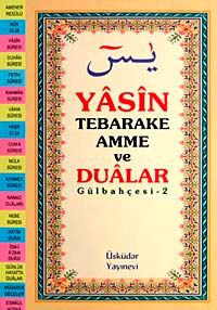 Yasin Tebareke Amme ve Dualar (Gülbahçesi-2)