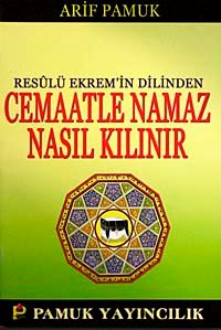 Cemaatle Namaz Nasıl Kılınır? cep boy (Namaz-017/P9)