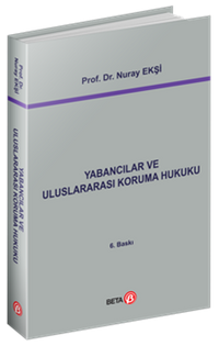 Yabancılar ve Uluslararası Koruma Hukuku