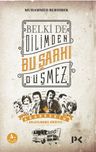 Belki de Dilimden Bu Şarkı Düşmez