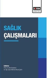 Sağlık Çalışmaları