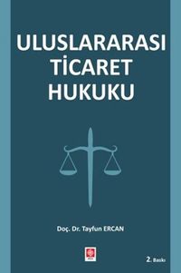 Uluslararası Ticaret Hukuku
