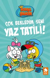 Kral Şakir 11 / Çok Bekledim Seni Yaz Tatili! (Ciltli)