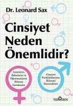 Cinsiyet Neden Önemlidir?