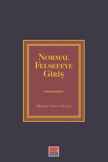 Normal Felsefeye Giriş