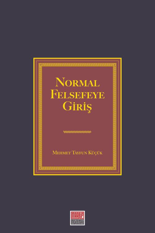 Normal Felsefeye Giriş