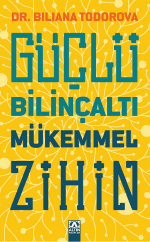 Güçlü Bilinçaltı Mükemmel Zihin