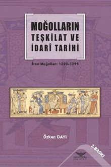 Moğolların Teşkilat  ve İdari Tarihi