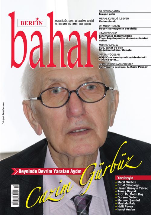 Berfin Bahar Aylık Kültür Sanat ve Edebiyat Dergisi Sayı:337 Mart 2026
