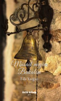 Müsait miyim Bakalım