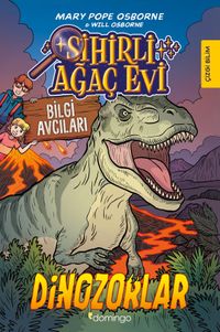 Sihirli Ağaç Evi - Bilgi Avcıları 1: Dinozorlar (Çizgi Bilim)