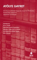 Atölye Gayret 9-10 Yaş Çocuklarda Duygusal, Sosyal ve Akademik Öz-Yetkinliği Geliştirme: Uygulama El Kitapçığı