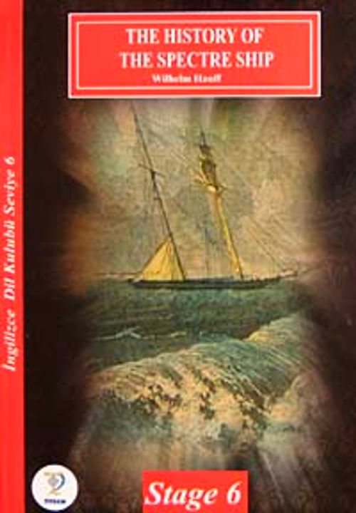 The History Ofhe Spectre Ship / İngilizce Seviye-6 (Cdisiz)