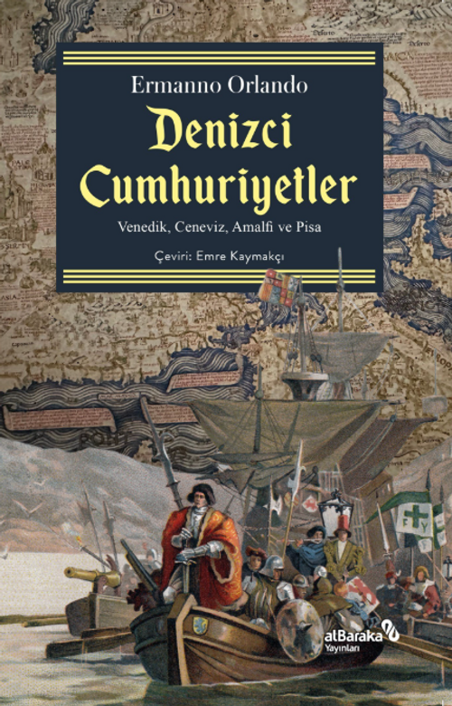 Denizci Cumhuriyetler & Venedik, Ceneviz, Amalfi ve Pisa