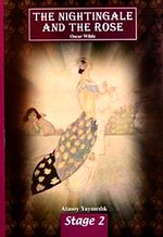 The Nightingale And The Rose  / İngilizce Stage-2