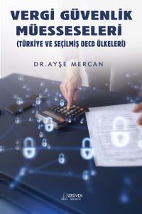Vergi Güvenlik Müesseseleri