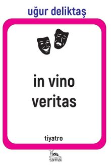 İn Vino Veritas