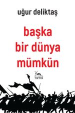 Başka Bir Dünya Mümkün