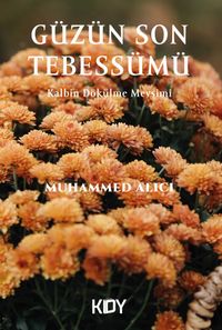 Güzün Son Tebessümü