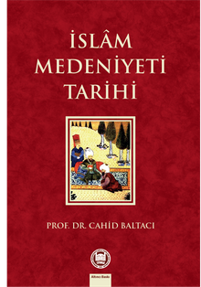 İslam Medeniyeti Tarihi