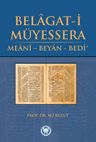 Belagat-i Müyessera &amp; Meani - Beyan - Bedi
