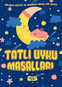Tatlı Uyku Masallları