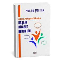 İslam Perspektifinden Başarı Hitabet Beden Dili