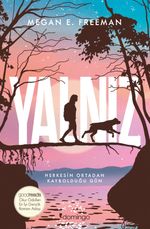 Yalnız (Goodreads Okur Ödülleri En İyi Gençlik Romanı Adayı)