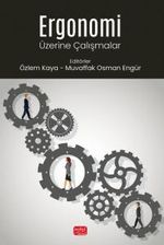 Ergonomi Üzerine Çalışmalar