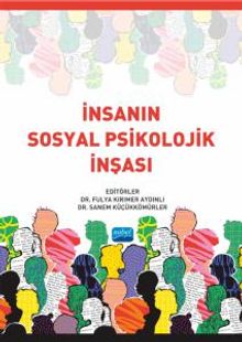 İnsanın Sosyal Psikolojik İnşası