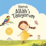 Hazreti Allah'ı Tanıyorum