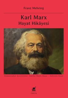 Karl Marx Hayat Hikayesi