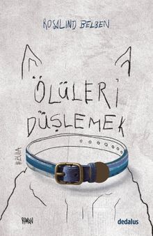 Ölüleri Düşlemek