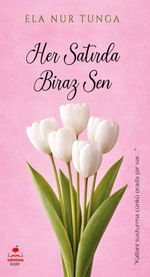 Her Satırda Biraz Sen