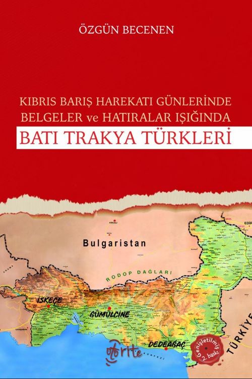 Kıbrıs Barış Harekatı Günlerinde Belgeler ve Hatıralar Işığında Batı Trakya Türkleri
