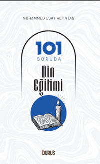 101 Soruda Din Eğitimi