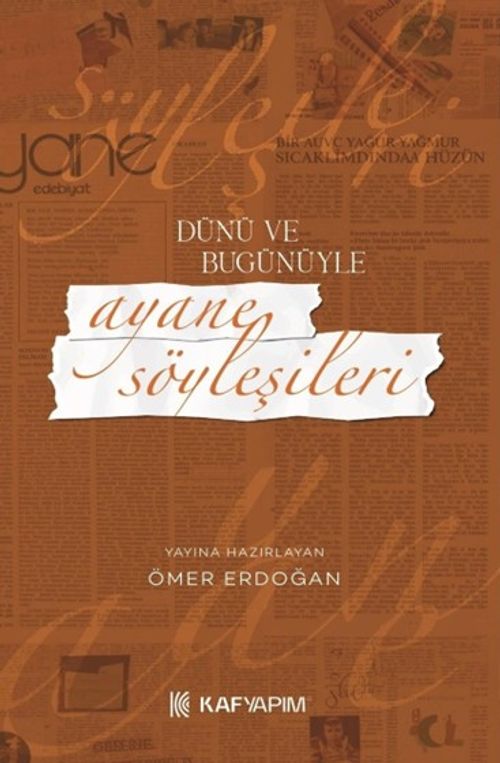Dünü ve Bugünüyle Ayane Söyleşileri