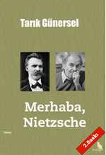 Merhaba, Nietzsche