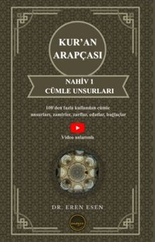 Kur'an Arapçası Nahiv 1 Cümle Unsurları (İlk ve Orta Seviye)