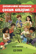 Çocukların Gözünden Çocuk Gelişimi 1