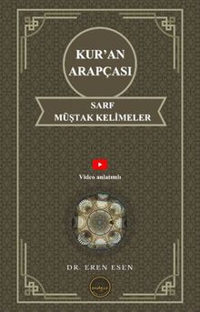 Kur'an Arapçası Sarf, Müştak Kelimeler (İlk, Orta ve İleri Seviye)