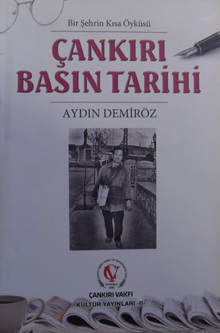 Çankırı Basın Tarihi  Bir Şehrin Kısa Öyküsü / 40-E-28