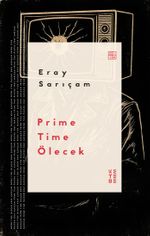 Prime Time Ölecek