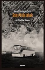 Hasreti Dinmeyen Şehre Son Yolculuk