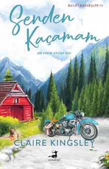 Senden Kaçamam / Bailey Kardeşler #3