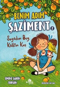 Benim Adım Şaziment 2 / Soyadım Bey, Kalbim Kuş